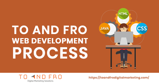 to and fro development process