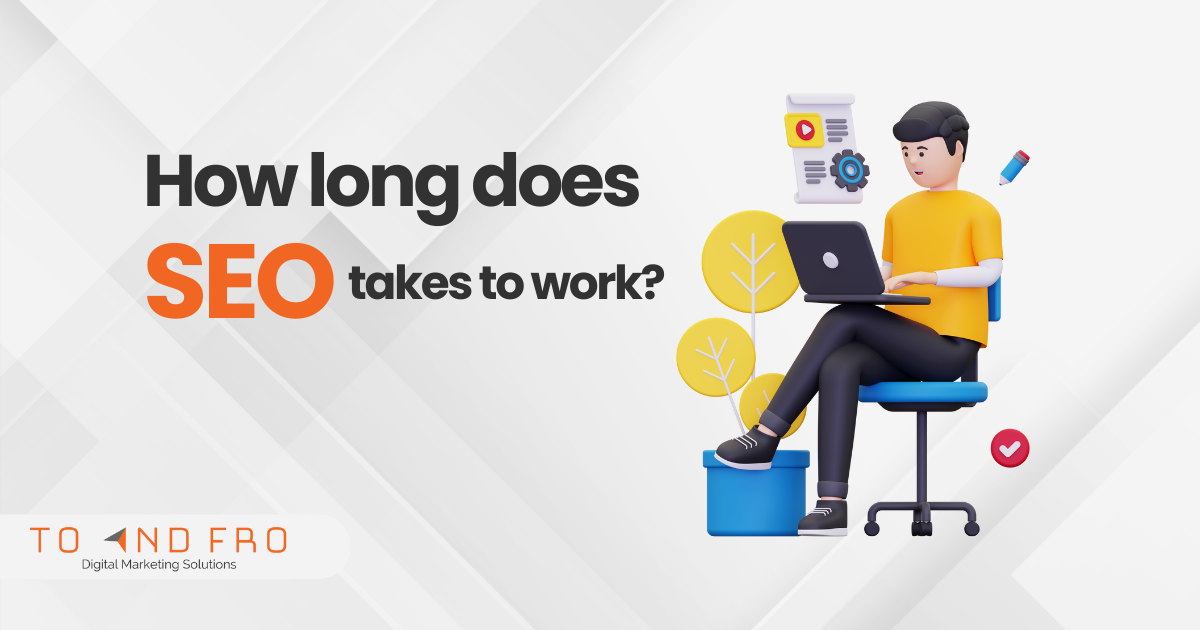 How-long-does-SEO-take-to-work
