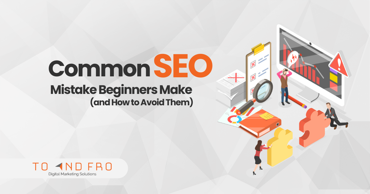 Common-SEO-Mistakes-Beginners-Make-and-How-to-Avoid-Them