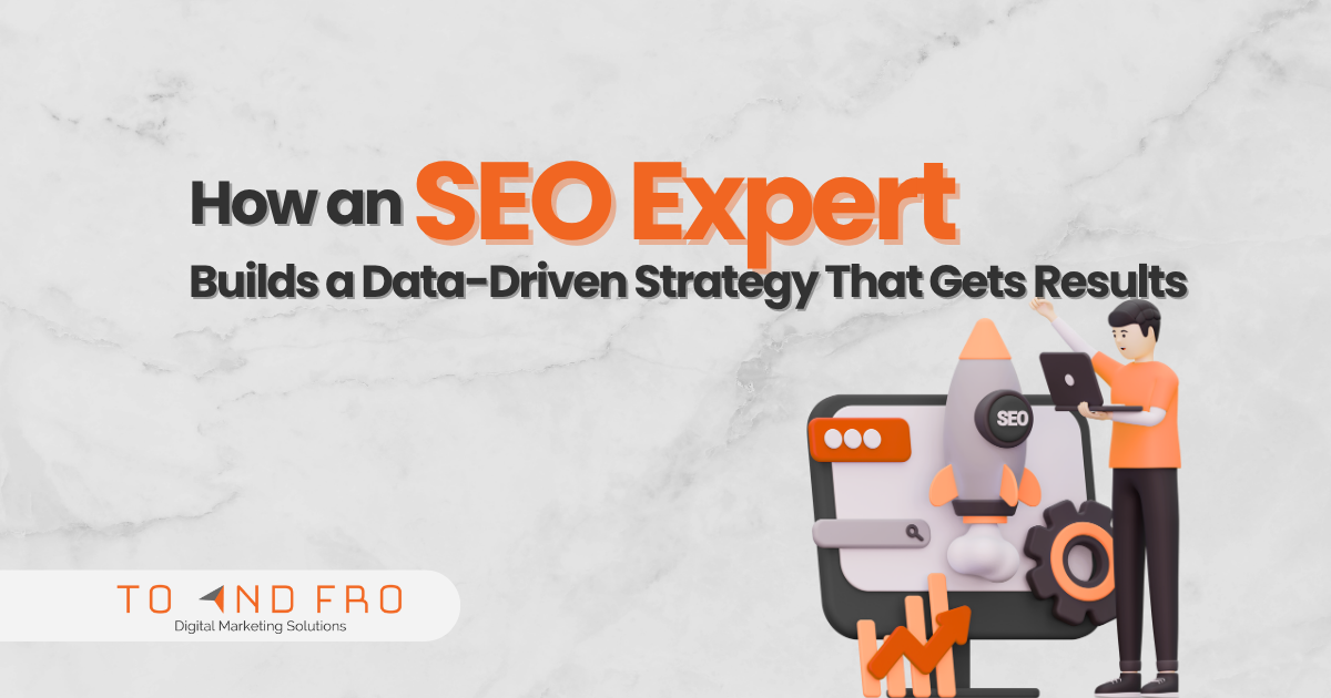 How an SEO Expert Builds a Data-Driven Strategy That Gets Results