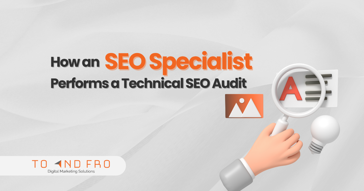How an SEO Specialist Performs a Technical SEO Audit