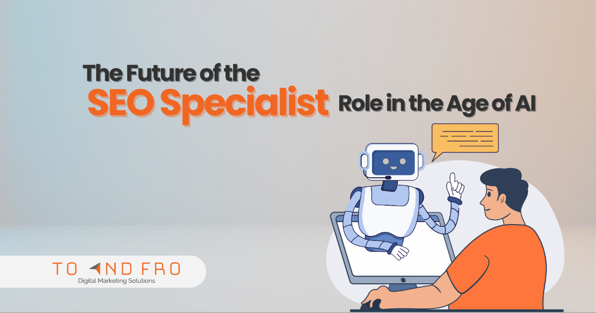 The Future of the SEO Specialist Role in the Age of AI